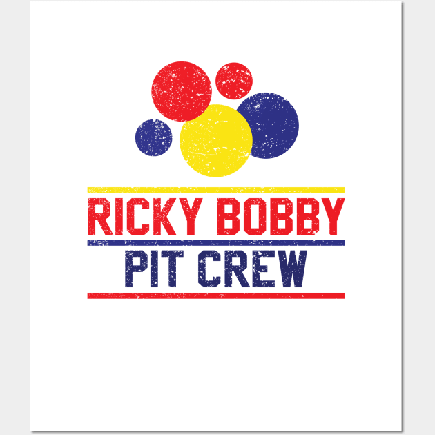 Ricky Bobby Pit Crew (Rough Distressed Texture) Wall Art by DavidLoblaw